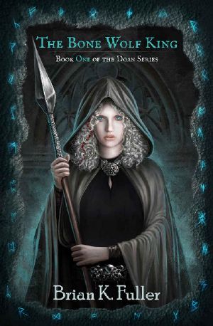 [Doan 01] • The Bone Wolf King